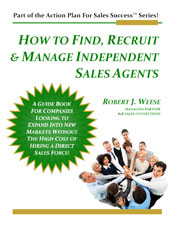 B2B Sales Connections Sales Agent Management Training Book - How to Find, Recruit & Manage Independent Sales Agents