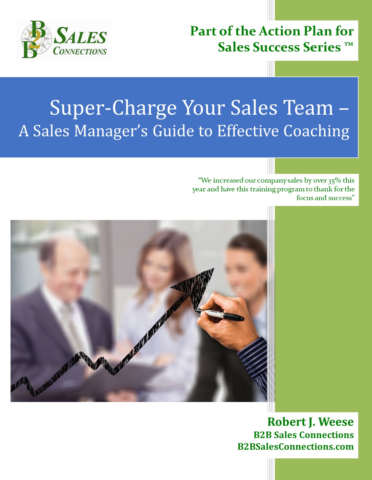 Super Charge Your Sales Team-A Sales Manager's Guide to Effective Coaching from B2B Sales Connections